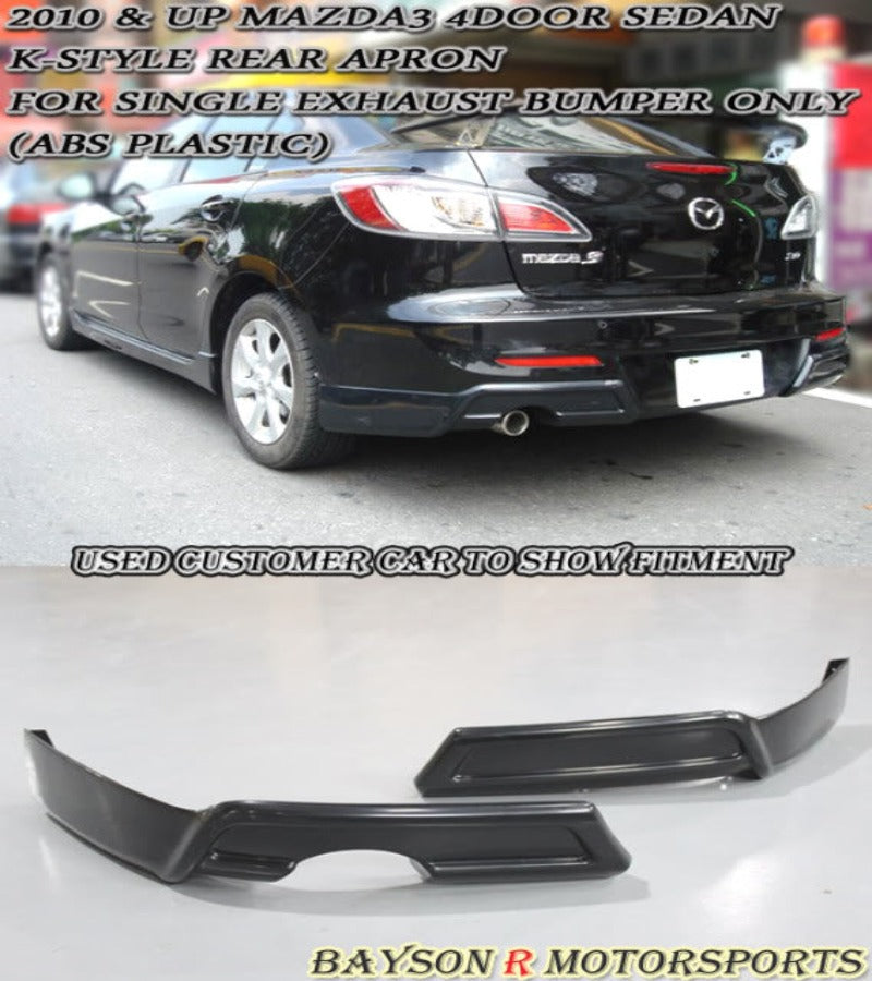 K Style Rear Aprons (Single Exhaust) For 2010-2012 Mazda-3 (4Dr Sedan)