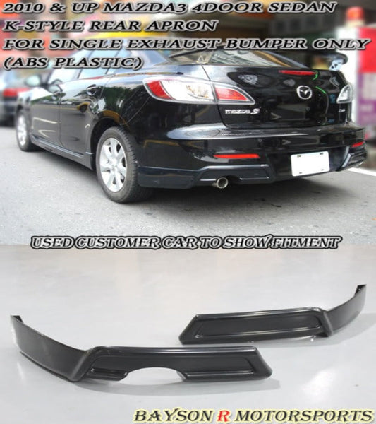 K Style Rear Aprons (Single Exhaust) For 2010-2012 Mazda-3 (4Dr Sedan)